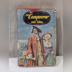 The Conqueror (1951) Vintage Book by John Tebbel, HCDJ, Colonial NY Novel Heroic